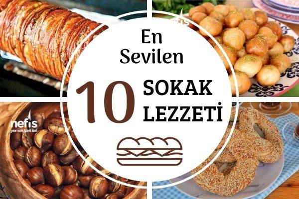 Türkiye'nin en sevilen sokak lezzettini seçiyoruz